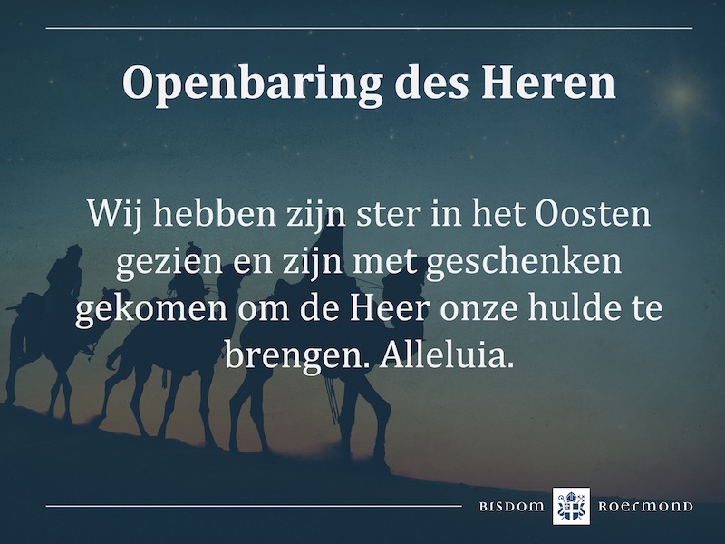 Zondag 2 januari 2022 – Hoogfeest van de Openbaring des Heren | Driekoningen