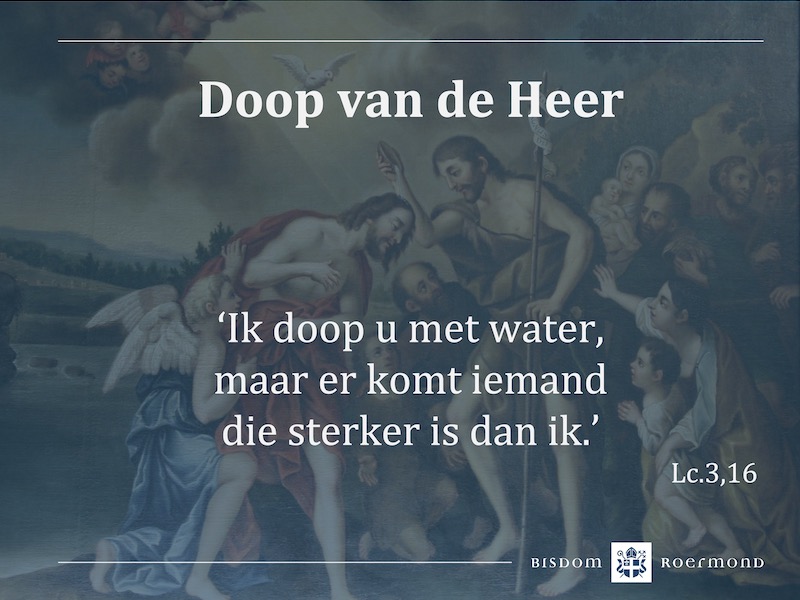 Zondag 9 januari 2022 – Doop van de Heer 