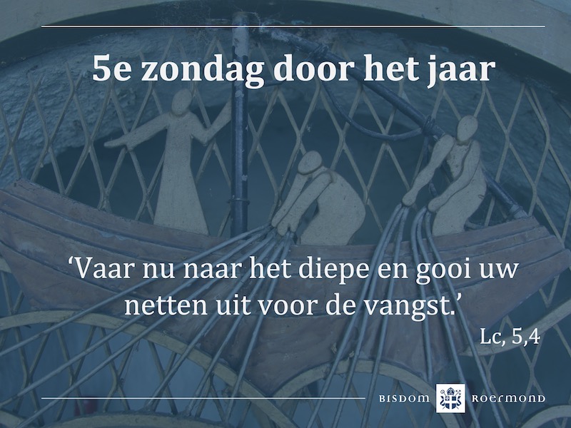 Zondag 6 februari 2022 – 5e Zondag door het jaar