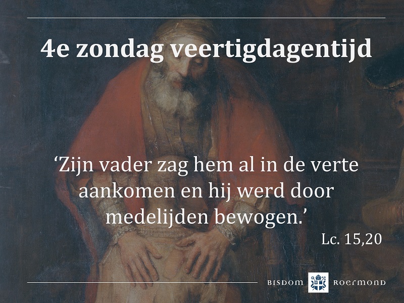 Zondag 27 maart 2022 – 4e zondag van de Veertigdagentijd – Zondag Laetare