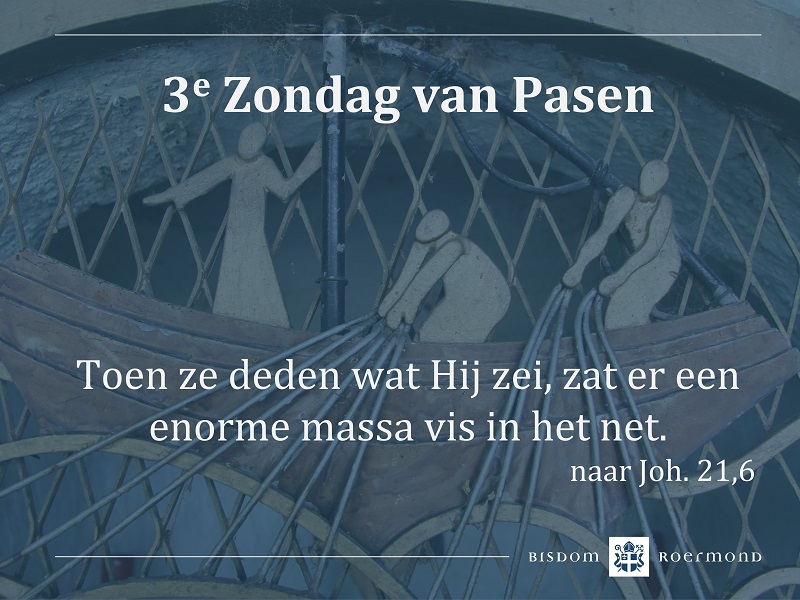 Zondag 1 mei 2022 – 3e Zondag van Pasen 