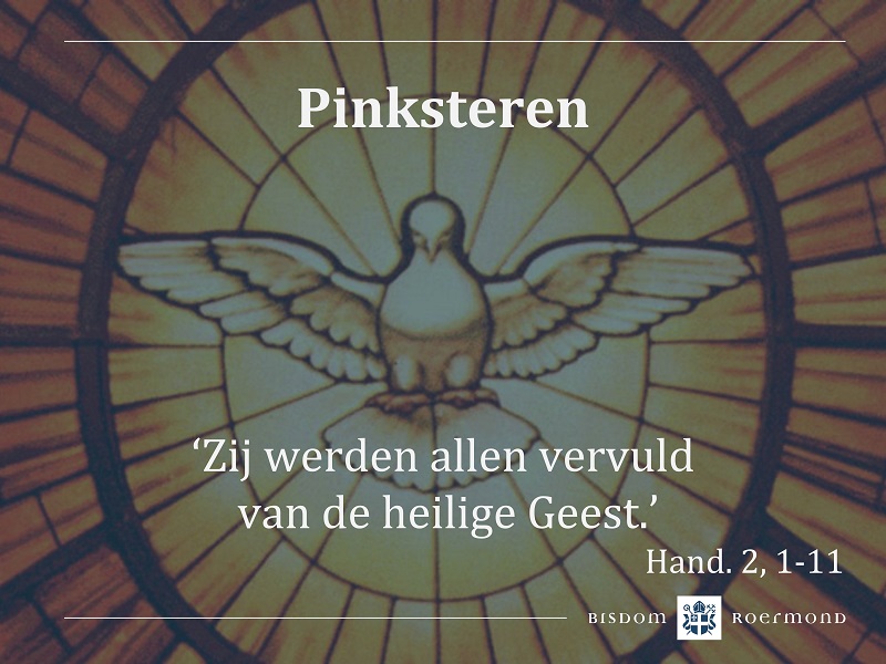 Zondag 5 juni 2022 Hoogfeest van Pinksteren 