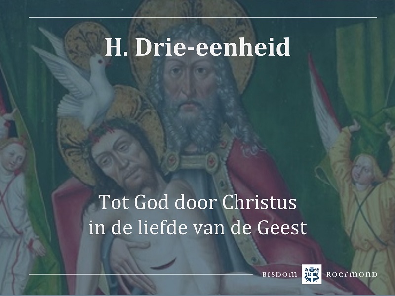 Zondag 12 juni – Hoogfeest Heilige Drie-eenheid 