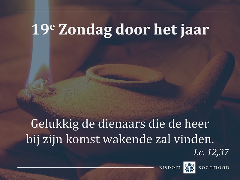 Zondag 7 augustus 2022 – 19e Zondag door het jaar 