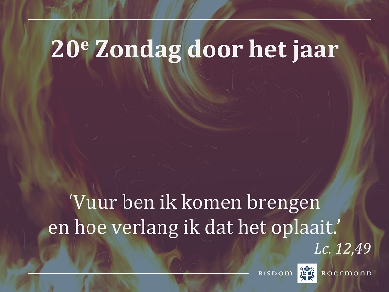 Zondag 14 augustus 2022 – 20e Zondag door het jaar