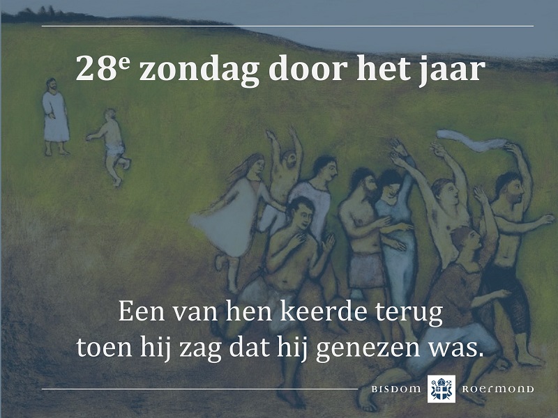 Zondag 9 oktober 2022 – 28e Zondag door het jaar