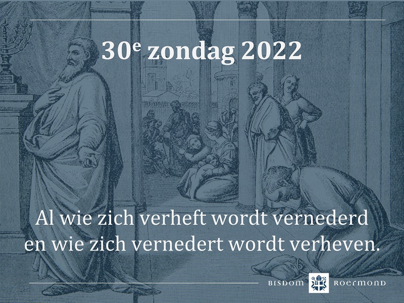 Zondag 23 oktober 2022 – 30e Zondag door het jaar | Wereldmissiedag
