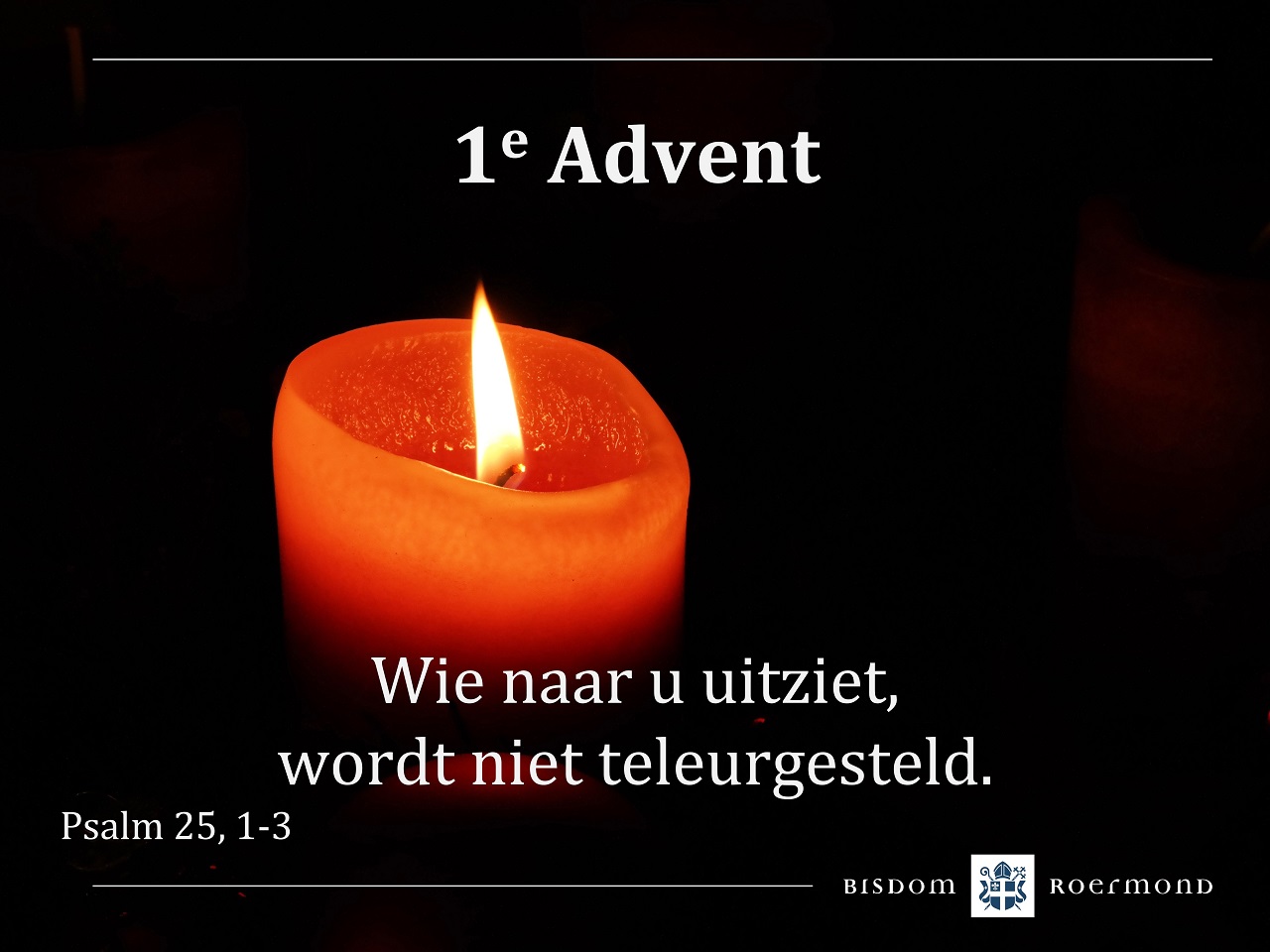 Zondag 27 november 2022 – 1e Zondag van de Advent