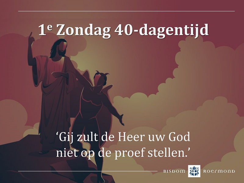 Zondag 26 februari 2023 – 1e Zondag van de Veertigdagentijd