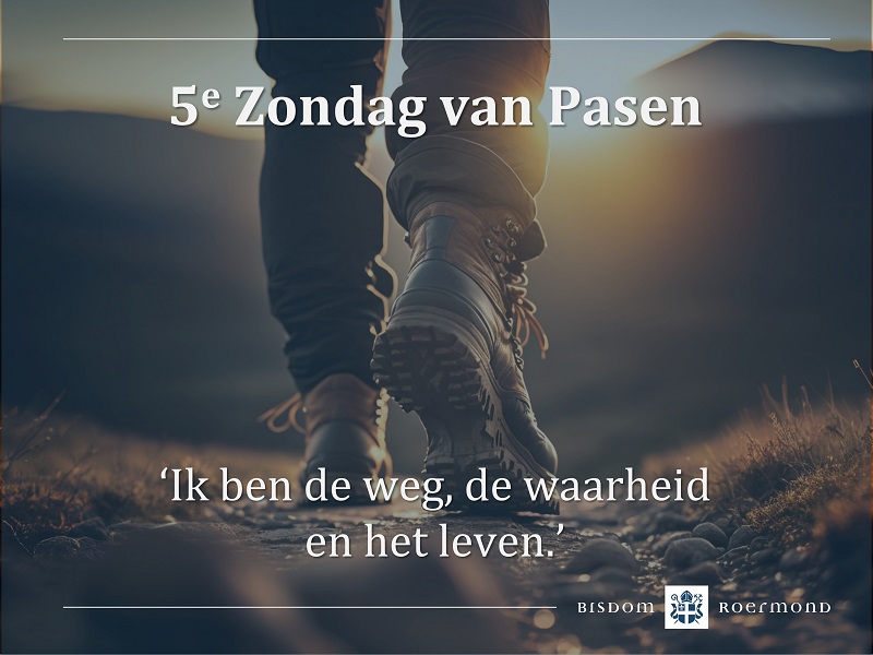 Zondag 7 mei 2023 – 5e Zondag van Pasen