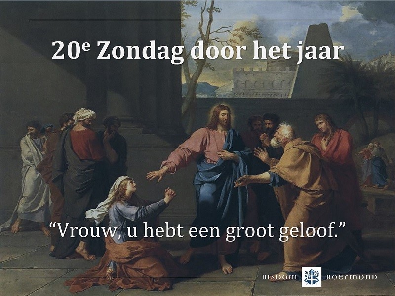 Zondag 20 augustus 2023 – 20e Zondag door het jaar