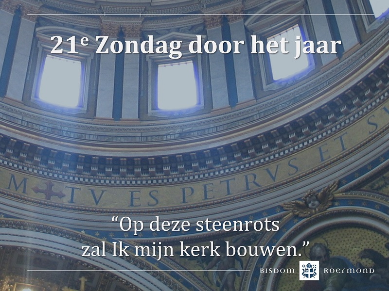 Zondag 27 augustus 2023 – 21e Zondag door het jaar