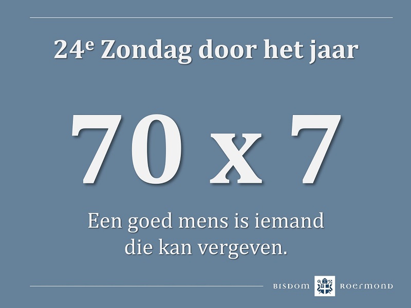 Zondag 17 september 2023 – 24e Zondag door het jaar