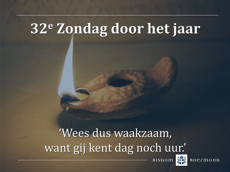 Zondag 12 november 2023 – 32e Zondag door het jaar