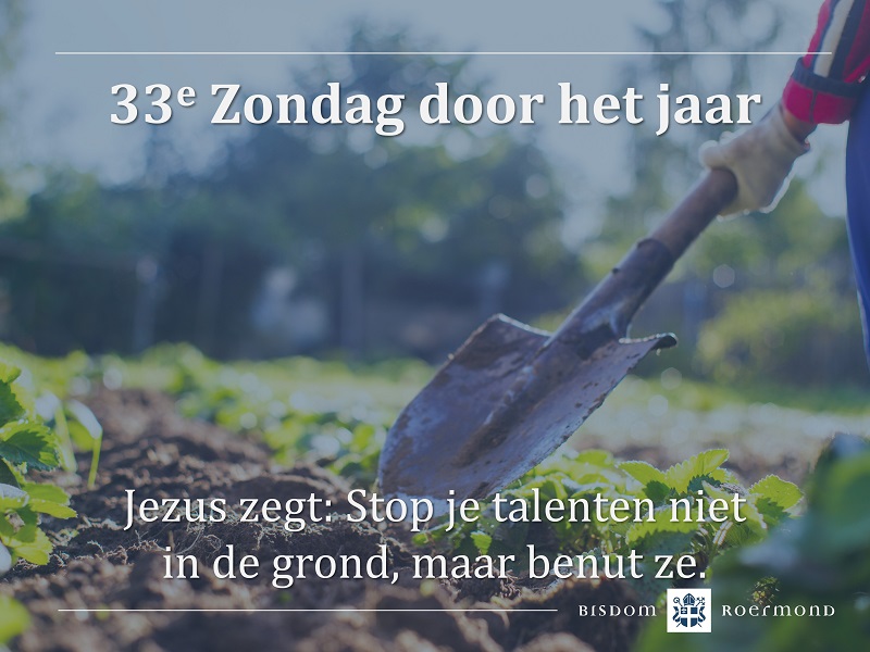 Zondag 19 november 2023 – 33e Zondag door het jaar