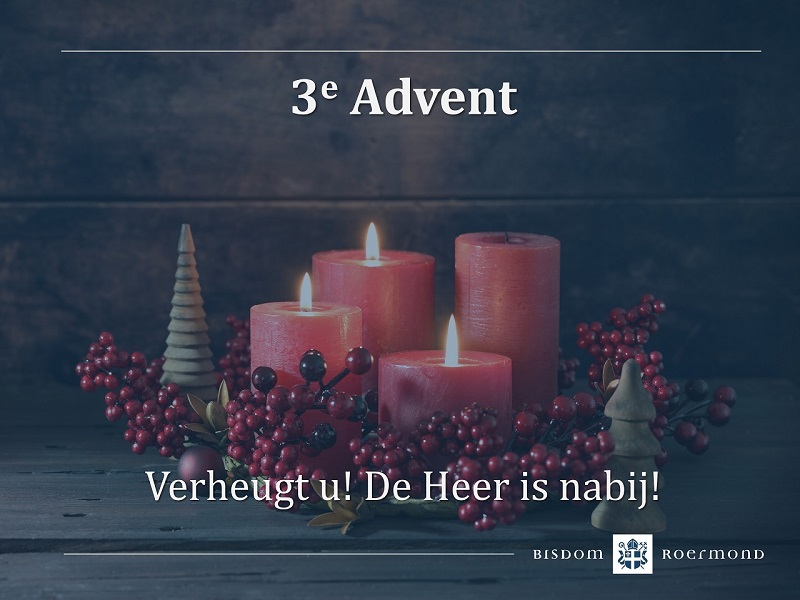 Zondag 17 december 2023 – 3e Zondag van de Advent | Zondag Gaudete
