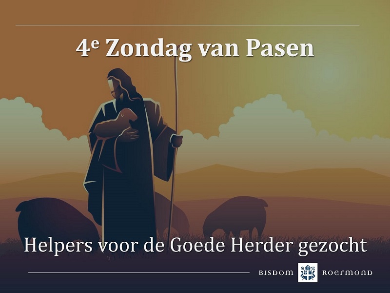 Zondag 21 april 2024 – 4e Zondag van Pasen | Roepingenzondag