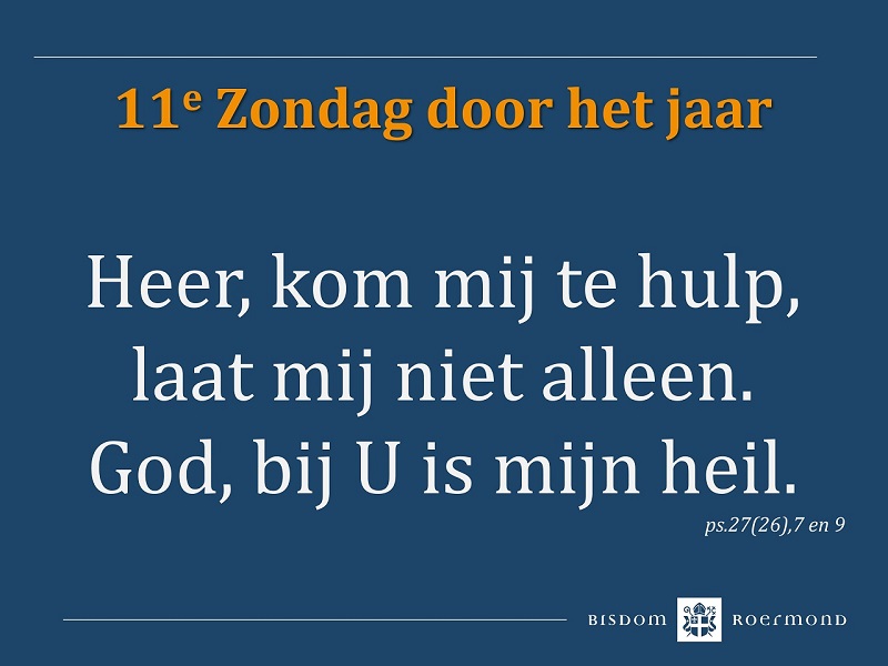 Zondag 16 juni 2024 – 11e Zondag door het jaar