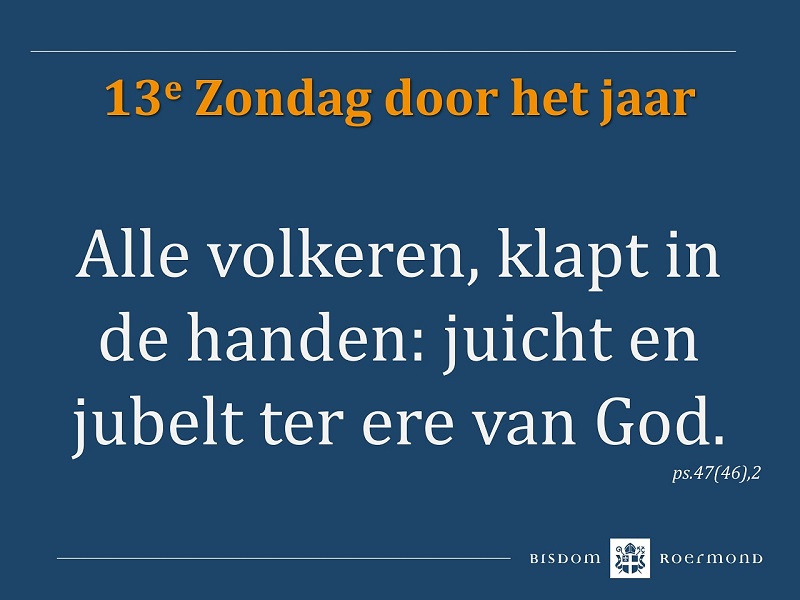 Zondag 30 juni 2024 – 13e Zondag door het jaar