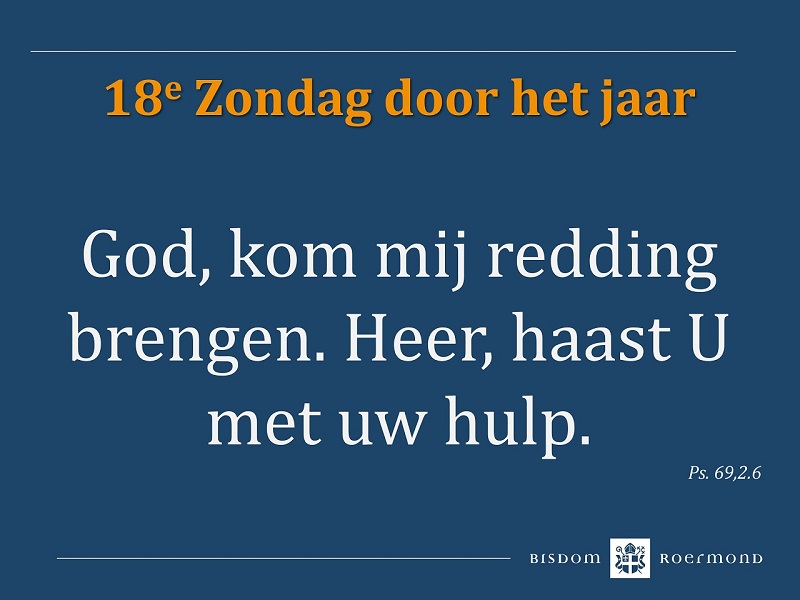 Zondag 4 augustus 2024 – 18e Zondag door het jaar