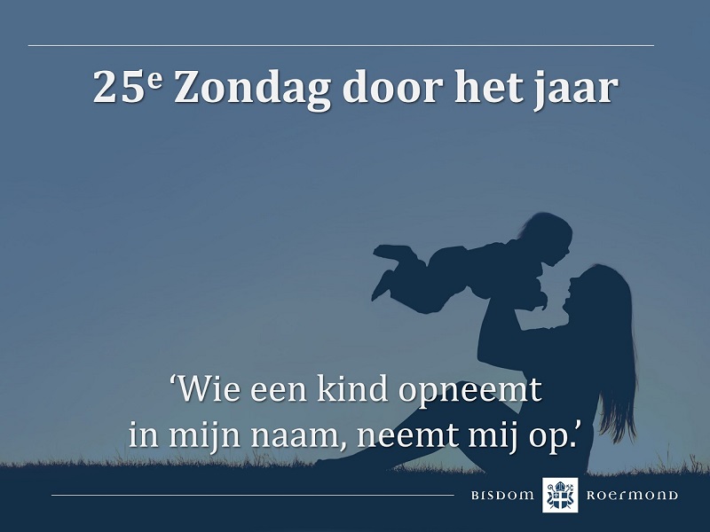 Zondag 22 september 2024 – 25e Zondag door het jaar