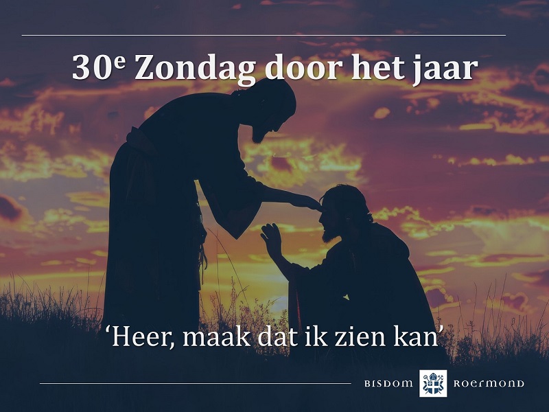 Zondag 27 oktober 2024 – 30e Zondag door het jaar