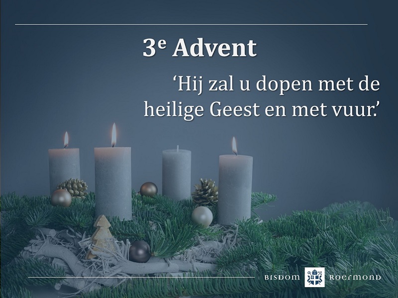 Zondag 15 december 2024 – 3e Zondag van de Advent | Zondag Gaudete