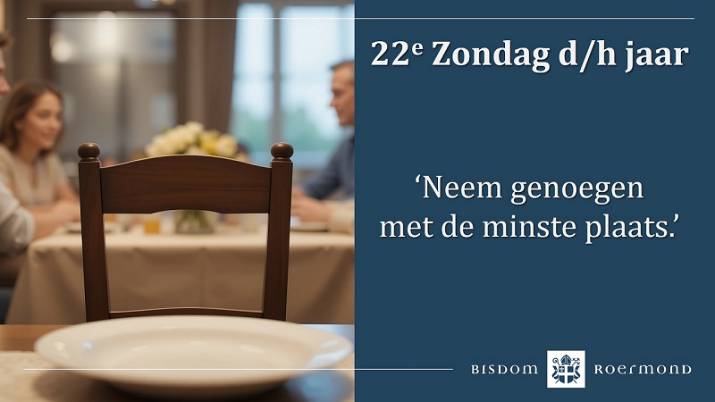 Zondag 31 augustus 2025 – 22e Zondag door het jaar