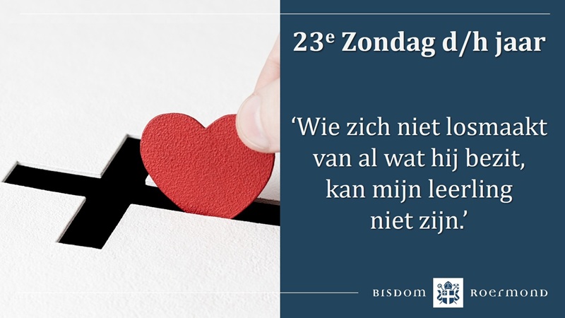 Zondag 7 september 2025 – 23e Zondag door het jaar