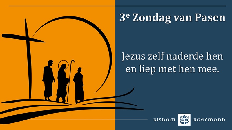 Zondag 19 april 2026 – 3e Zondag van Pasen
